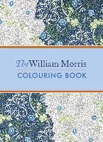The William Morris Colouring Book Morris William