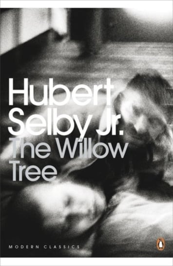 The Willow Tree Hubert Selby
