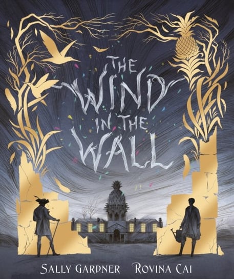 The Wind in the Wall Gardner Sally