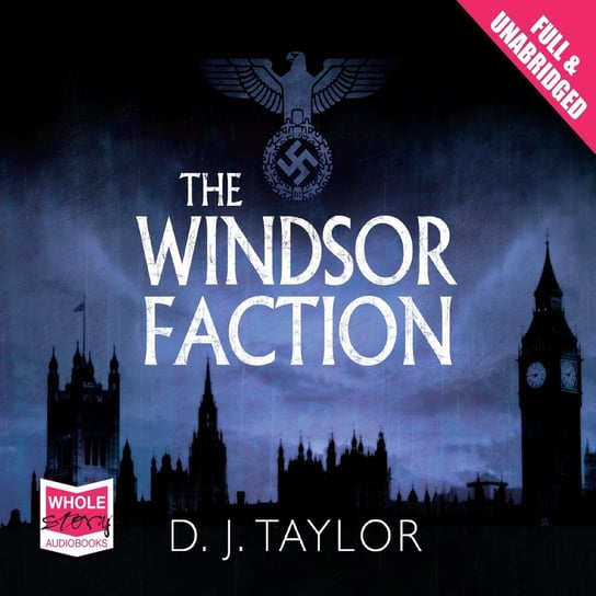 The Windsor Faction Taylor D.J.