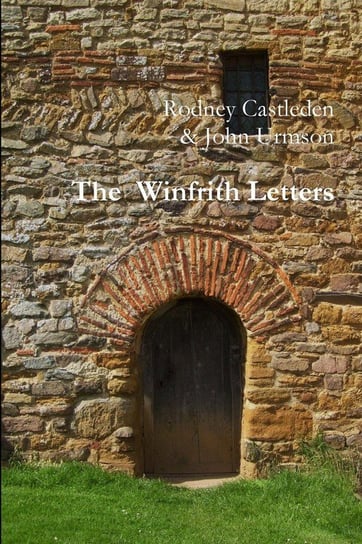 The Winfrith Letters Castleden Rodney