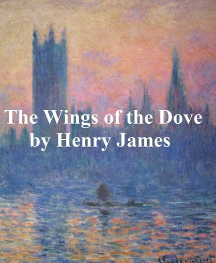 The Wings of the Dove - ebook epub James Henry