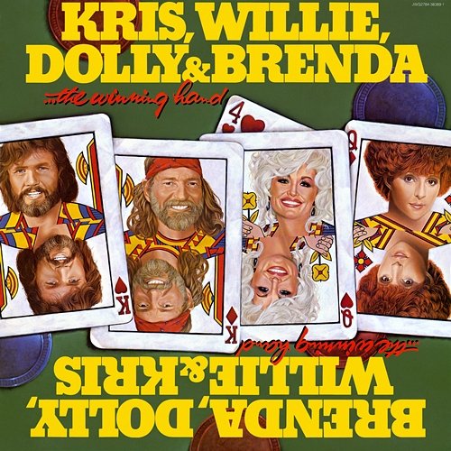 The Winning Hand Dolly Parton, Kris Kristofferson, Willie Nelson