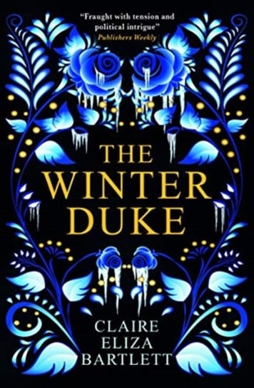 The Winter Duke Claire Eliza Bartlett