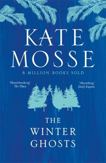 The Winter Ghosts Mosse Kate