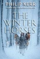 The Winter Horses Kerr Philip