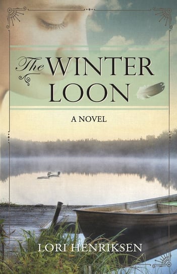 The Winter Loon Henriksen Lori