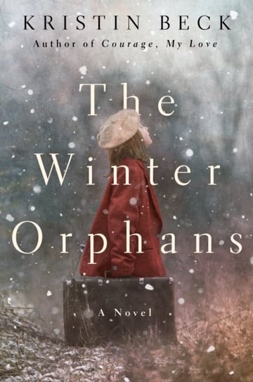 The Winter Orphans Kristin Beck