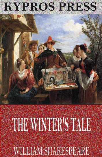 The Winter’s Tale Shakespeare William