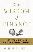 The Wisdom of Finance Desai Mihir