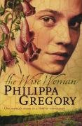 The Wise Woman Gregory Philippa