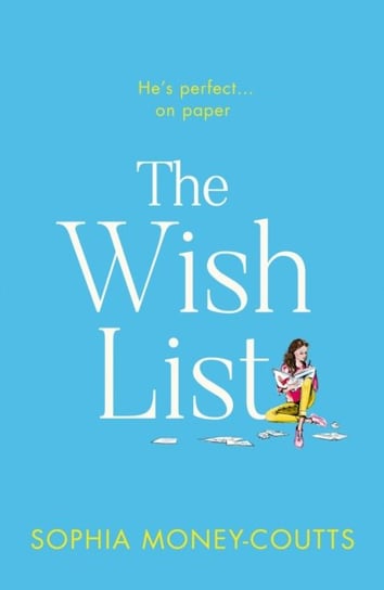 The Wish List Sophia Money-Coutts