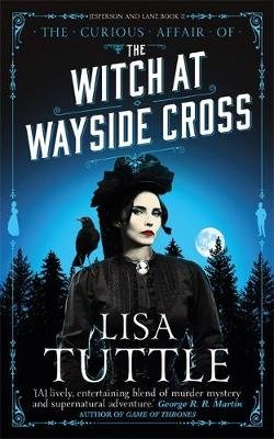 The Witch at Wayside Cross: Jesperson and Lane Book II Tuttle Lisa