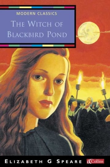 The Witch of Blackbird Pond Speare Elizabeth George