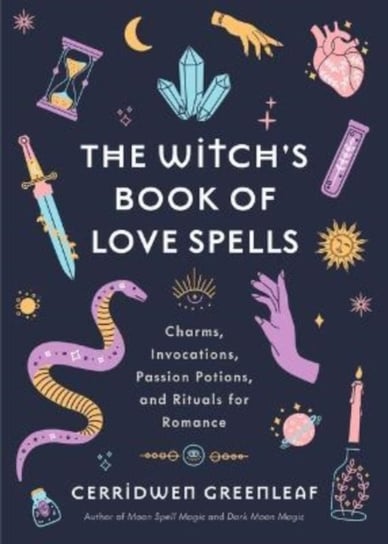 The Witch's Book of Love Spells Greenleaf Cerridwen
