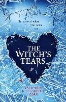 The Witch's Tears Corr Katharine, Corr Elizabeth