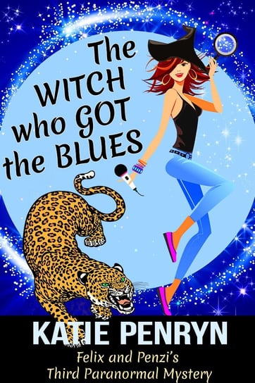 The Witch who Got the Blues Katie Penryn