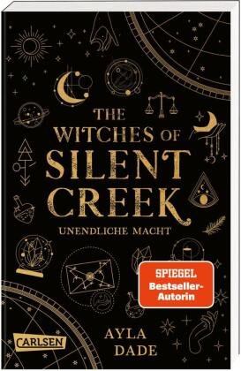 The Witches of Silent Creek 1: Unendliche Macht Carlsen Verlag