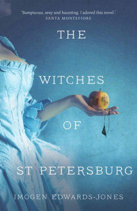 The Witches of St Petersburg Edwards-Jones Imogen