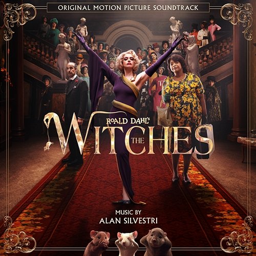 The Witches (Original Motion Picture Soundtrack) Alan Silvestri