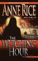The Witching Hour Rice Anne