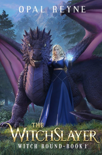 The WitchSlayer Opal Reyne