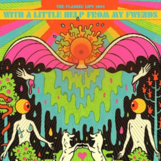 The With A Little Help From My Fwends Flaming Lips