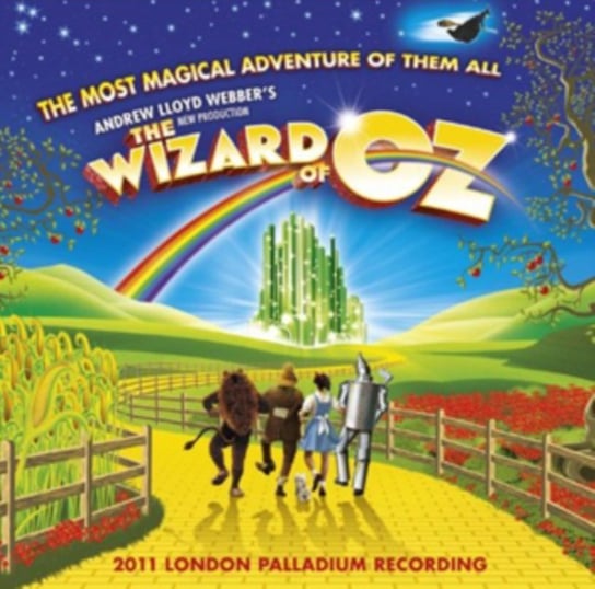 The Wizard of Oz New Production Various Artists