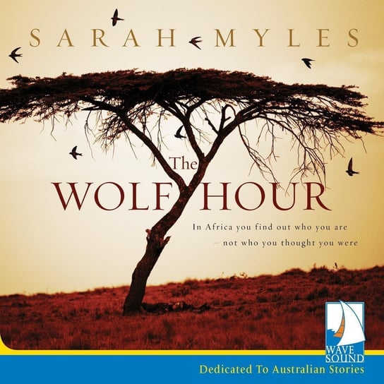 The Wolf Hour Sarah Myles