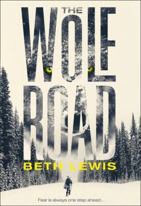 The Wolf Road Lewis Beth
