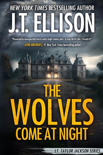 The Wolves Come At Night Ellison J.T.