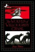 The Wolves of Willoughby Chase Aiken Joan