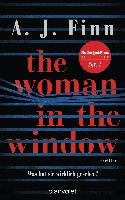 The Woman in the Window - Was hat sie wirklich gesehen? Finn A. J.