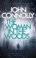 The Woman in the Woods Connolly John