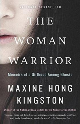 The Woman Warrior Kingston Maxine Hong