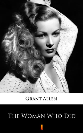 The Woman Who Did Allen Grant