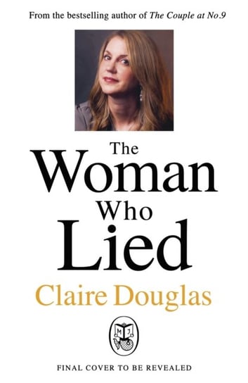 The Woman Who Lied Douglas Claire