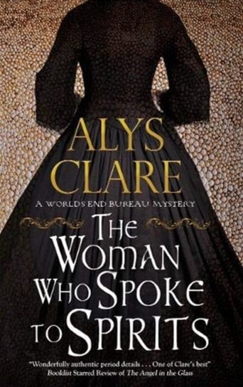 The Woman Who Spoke to Spirits Alys Clare