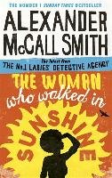 The Woman Who Walked in Sunshine Mccall Smith Alexander