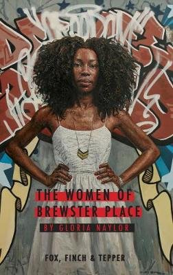 The Women of Brewster Place Gloria Naylor
