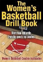 The Women's Basketball Drill Book Women's Basketball Coaches Association