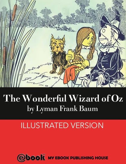 The Wonderful Wizard of Oz Baum Lyman Frank