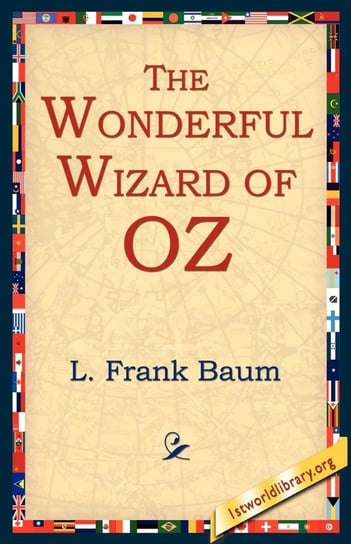 The Wonderful Wizard of Oz Baum L. Frank