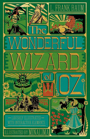 The Wonderful Wizard of Oz Interactive (MinaLima Edition): (Illustrated with Interactive Elements) Baum Frank