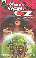 The Wonderful Wizard of Oz: The Graphic Novel Baum Frank L.