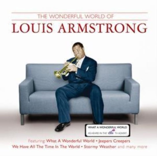 The Wonderful World of Louis Armstrong Louis Armstrong