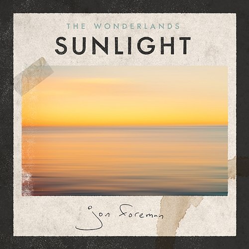 The Wonderlands: Sunlight Jon Foreman