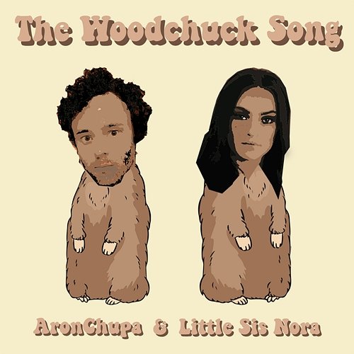 The Woodchuck Song AronChupa, Little Sis Nora