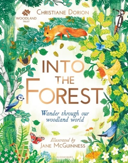 The Woodland Trust: Into The Forest Dorion Christiane