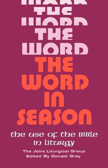The Word in Season Hymns Ancient and Modern Ltd